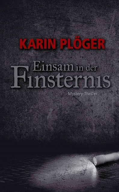 Einsam in der Finsternis