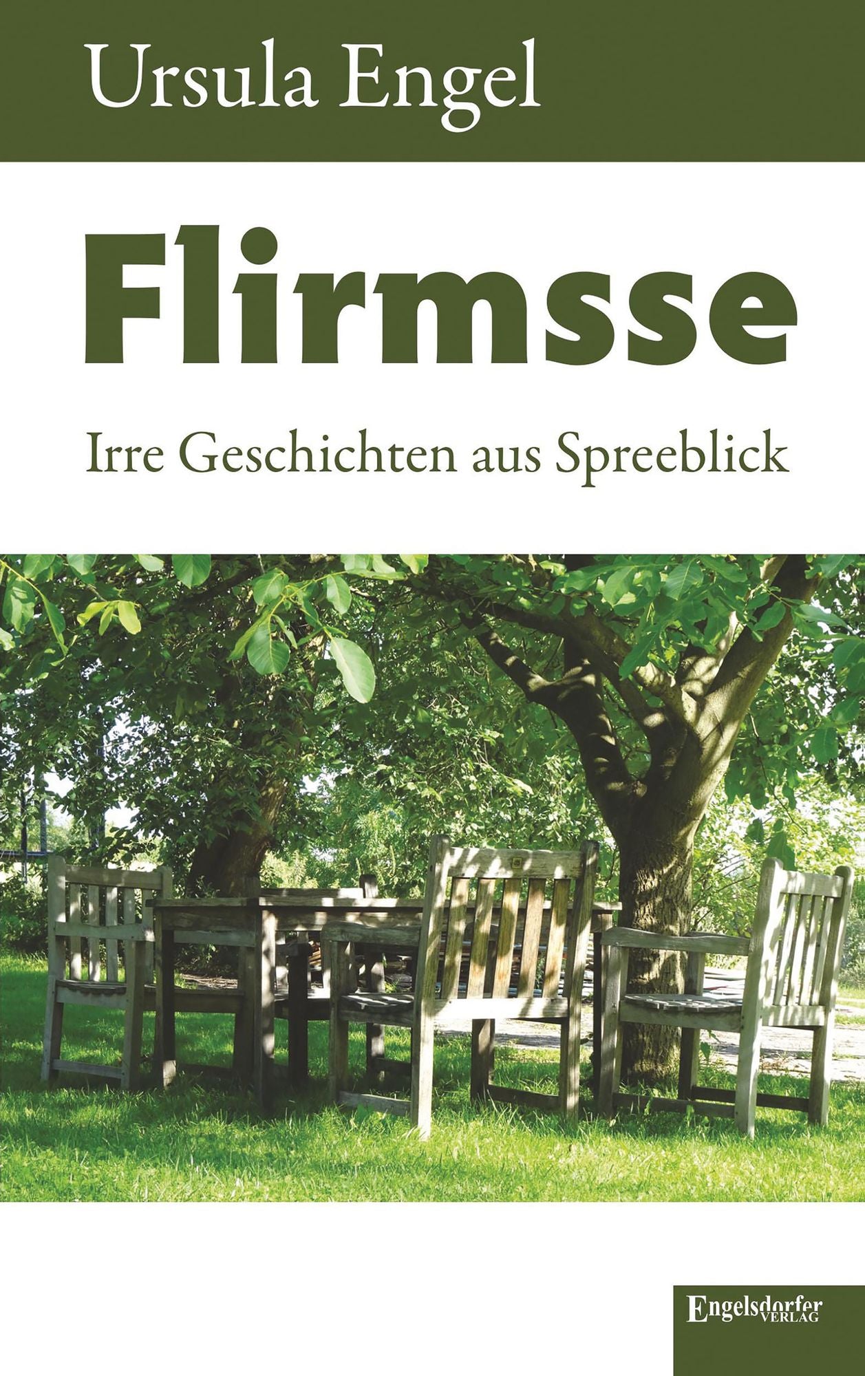 Flirmsse: Irre Geschichten aus Spreeblick