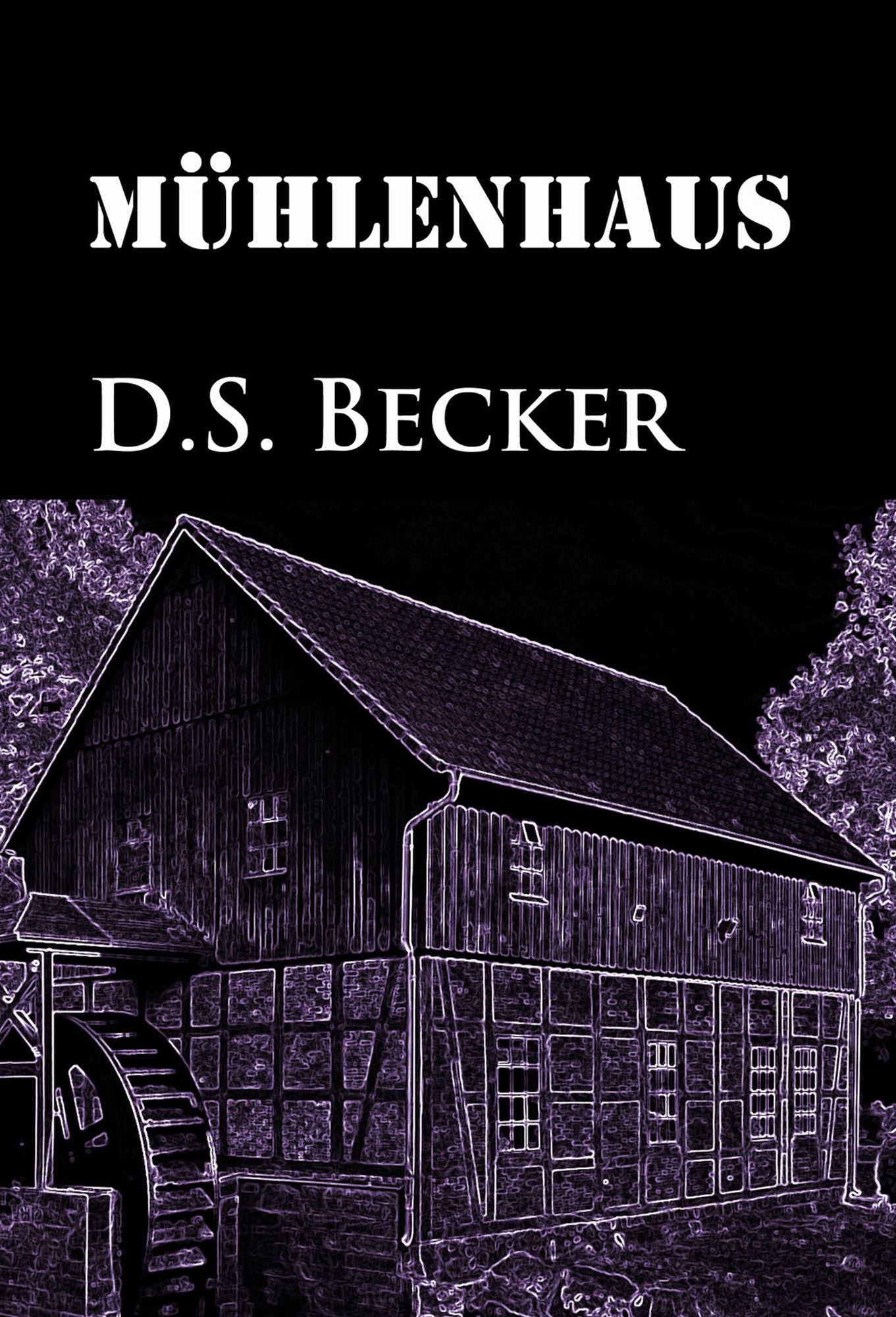 Mühlenhaus: historischer Krimi