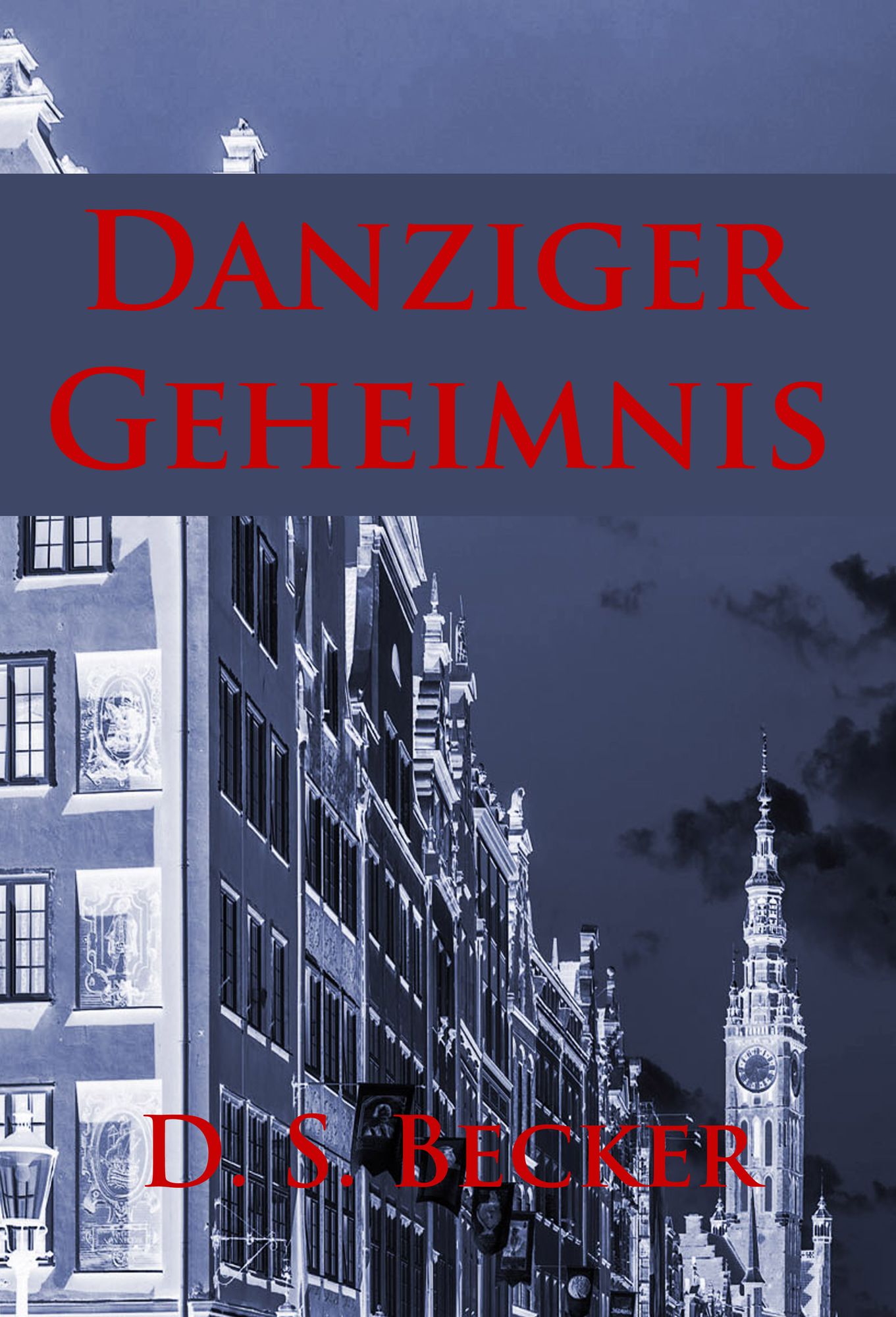 Danziger Geheimnis: 1920er-Jahre-Krimi