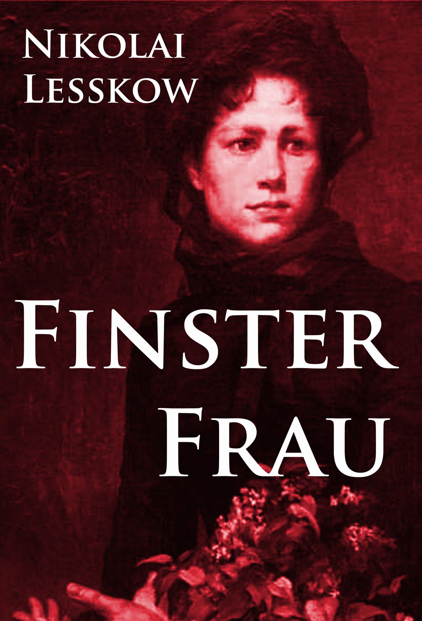 Finsterfrau: historische Kriminalgeschichte