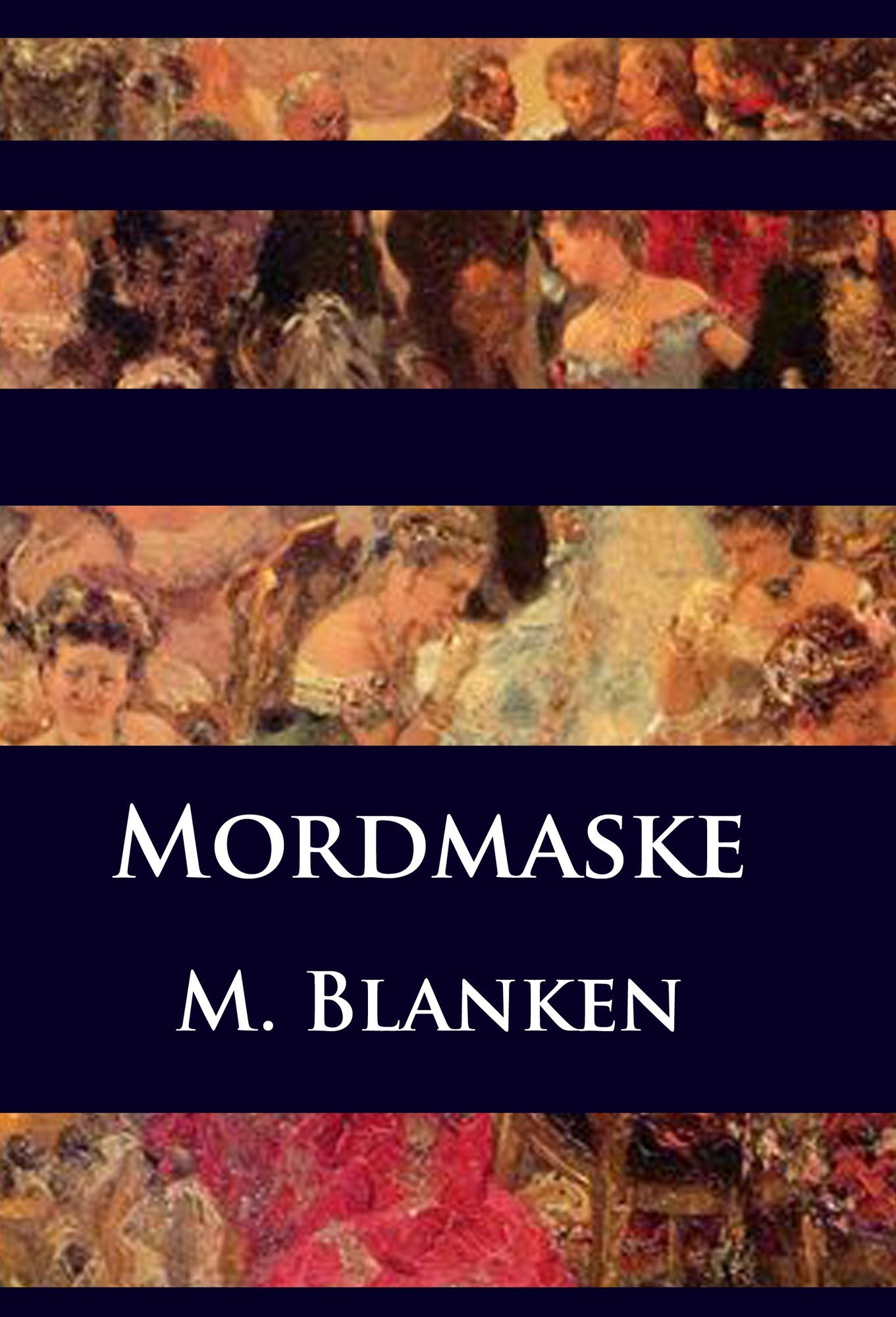 Mordmaske: historischer Krimi