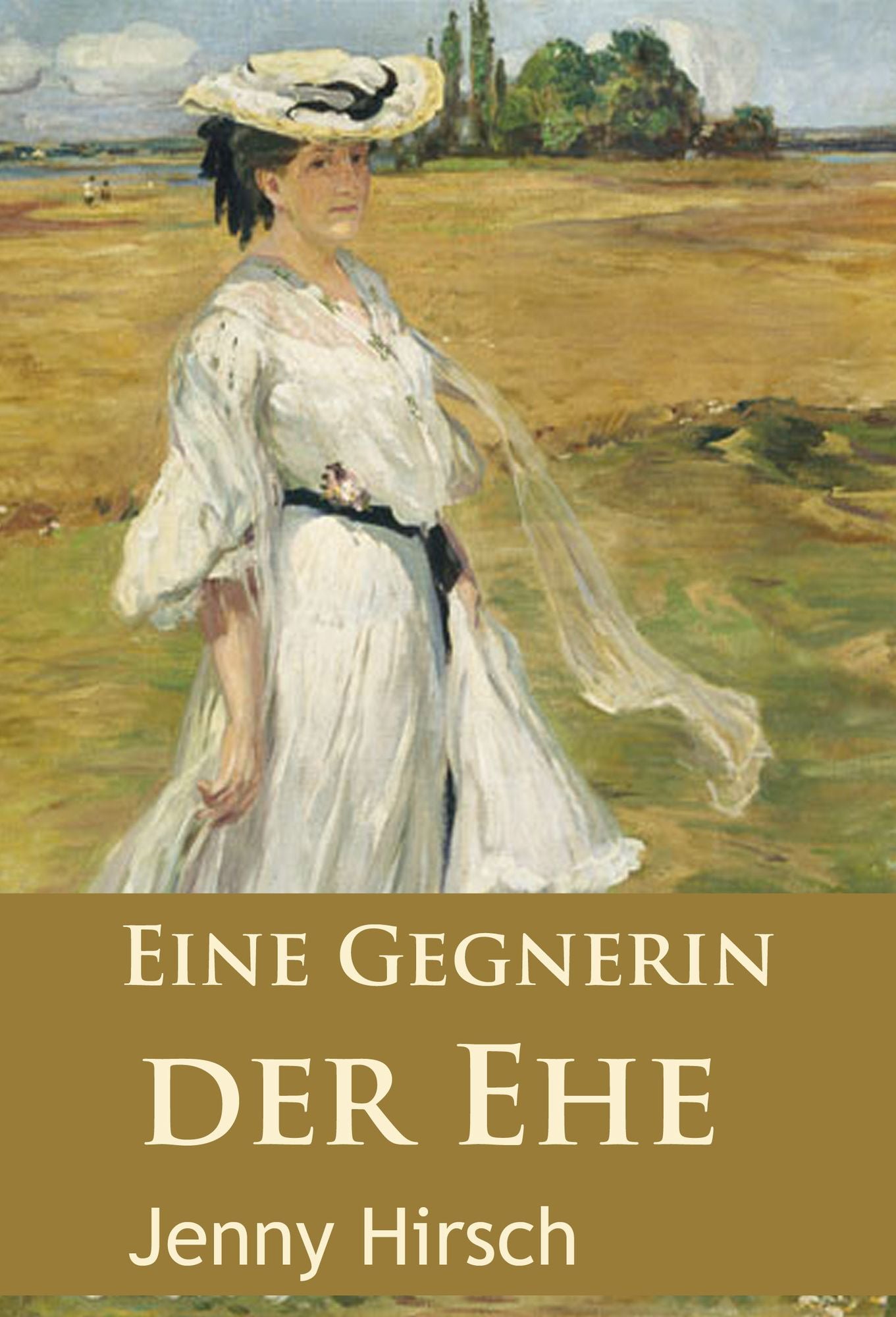 Eine Gegnerin der Ehe: historischer Krimi