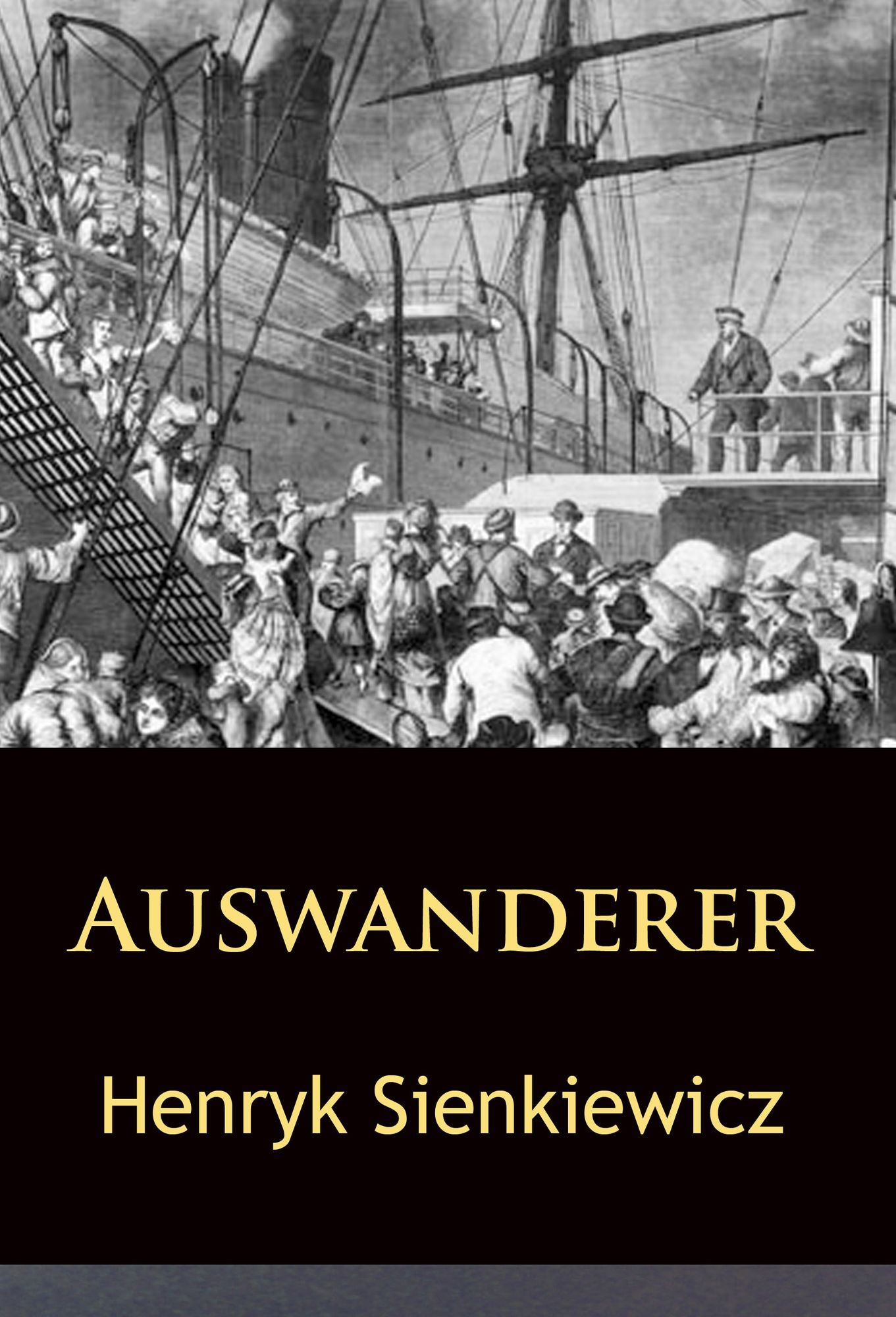 Auswanderer: historischer Roman