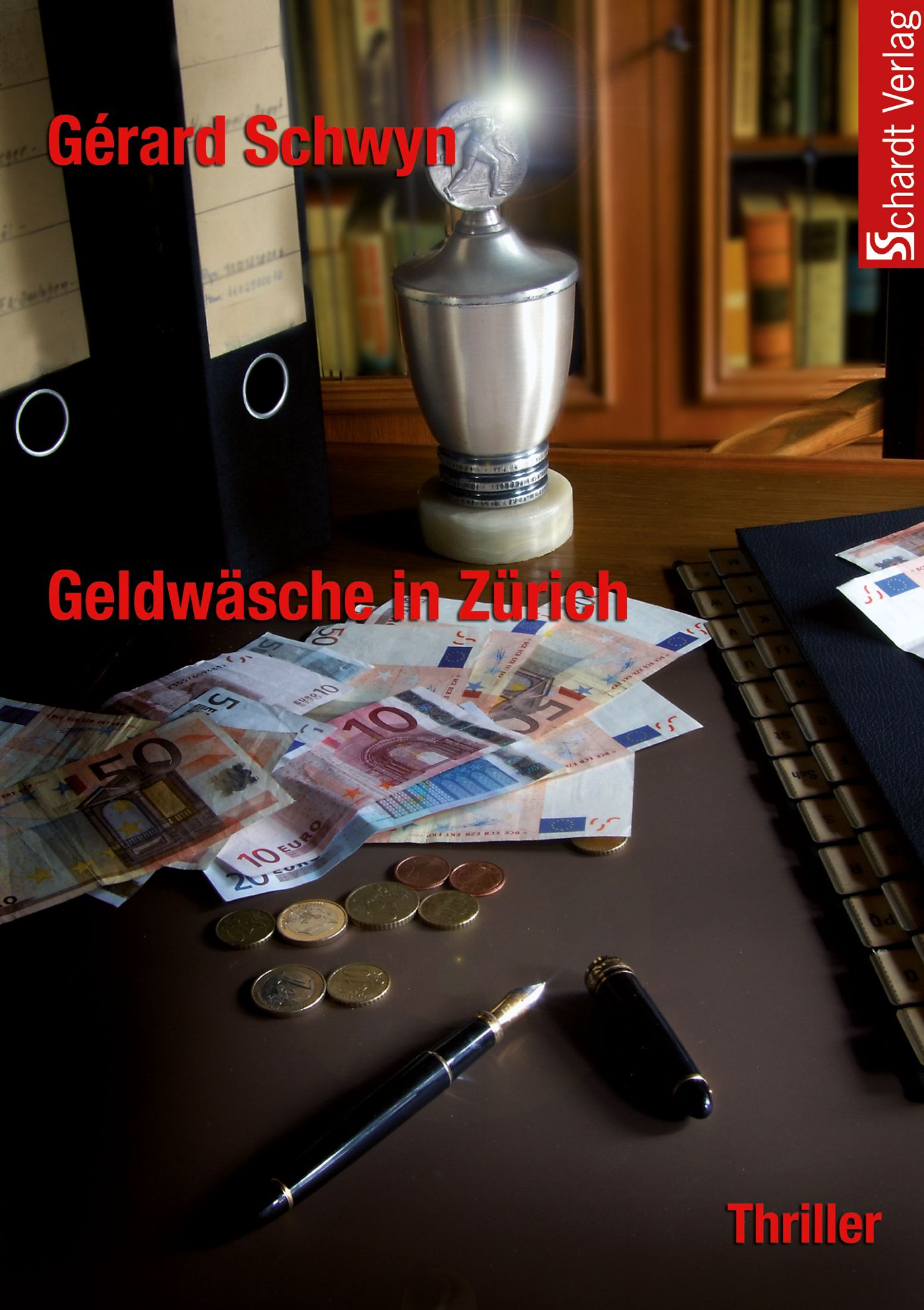 Geldwäsche in Zürich: Schweizer Thriller