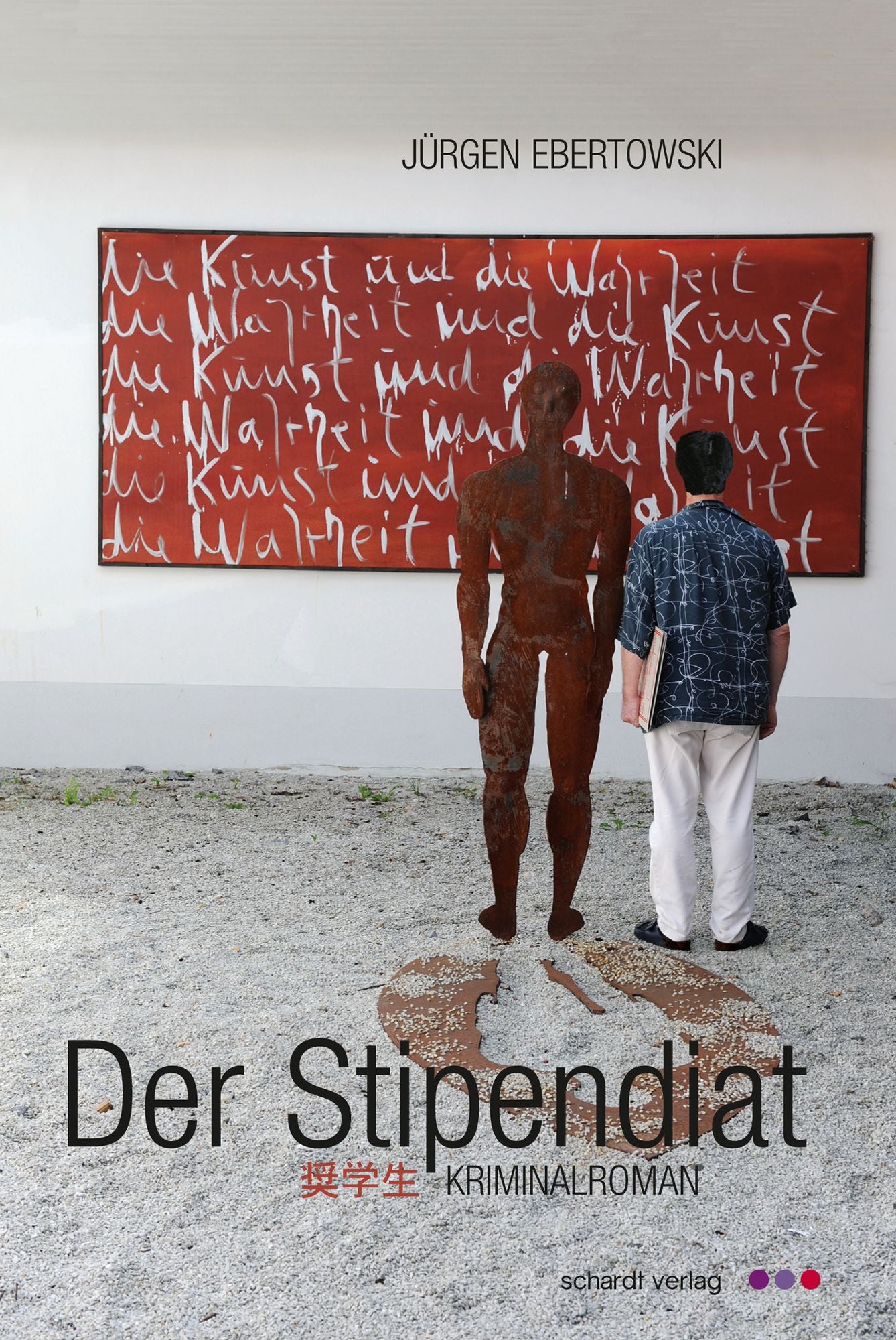 Der Stipendiat. Roman