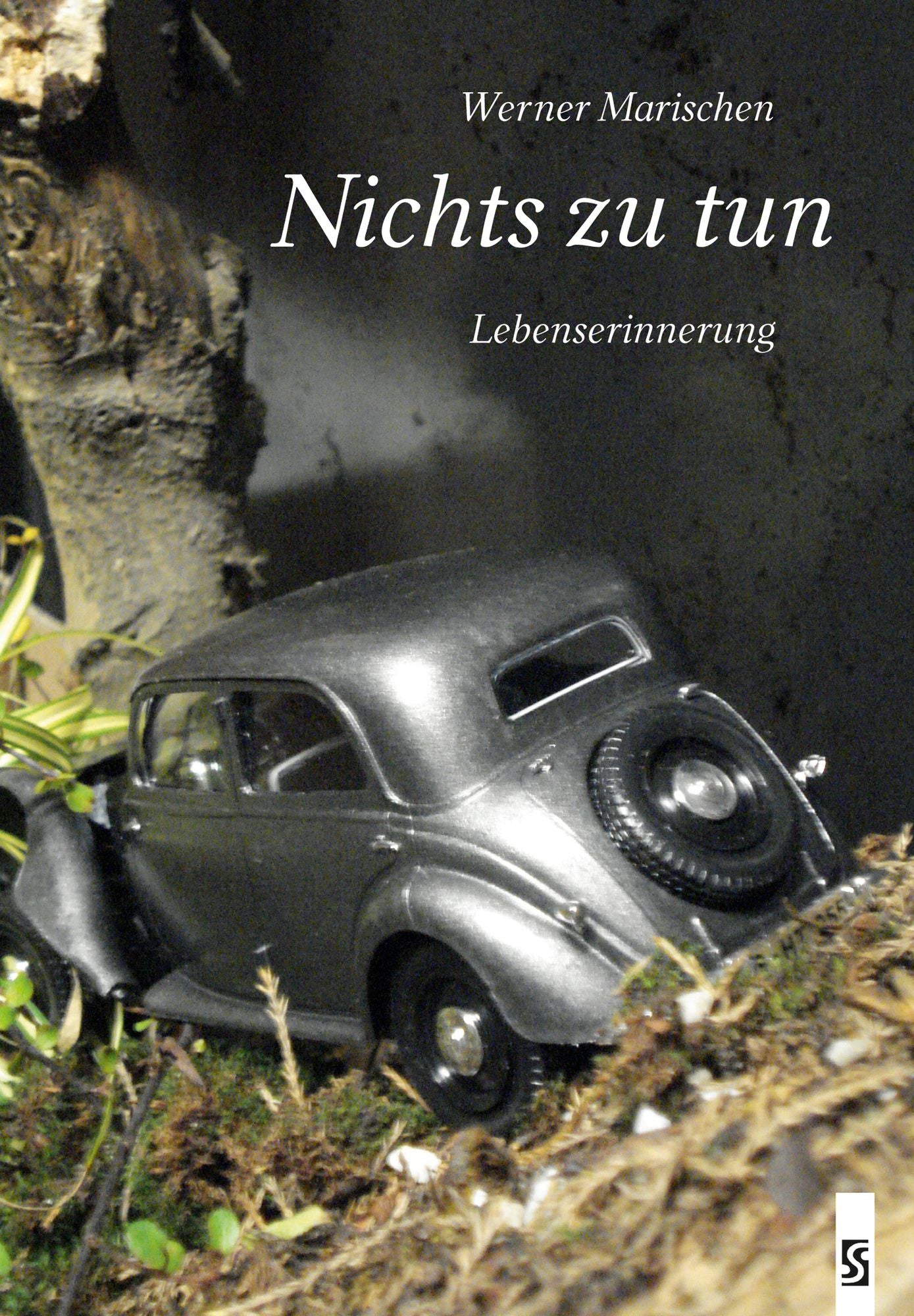 Nichts zu tun: Lebenserinnerung