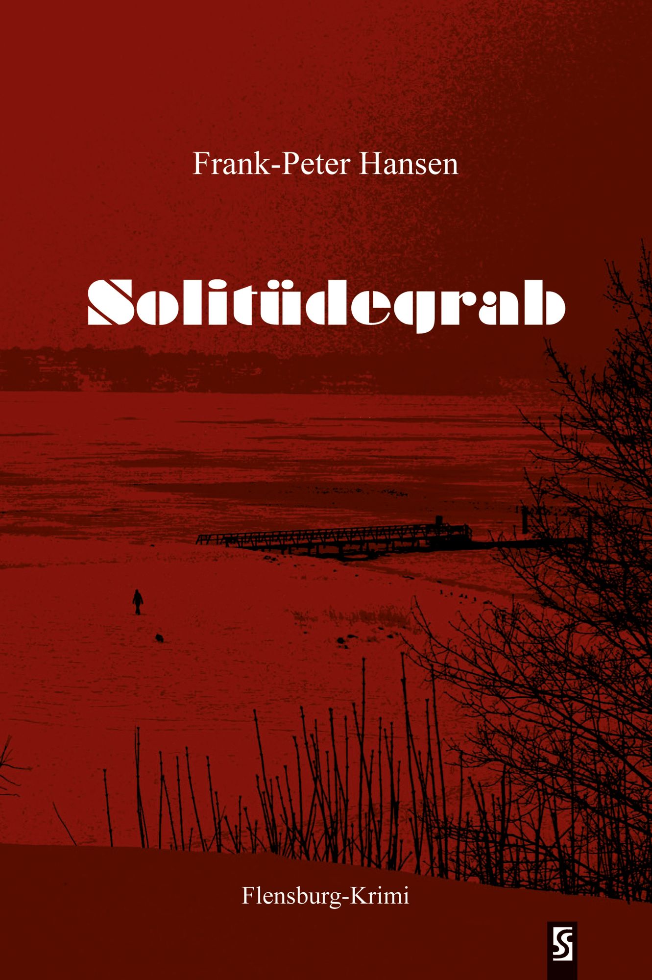 Solitüdegrab: Flensburg-Krimi
