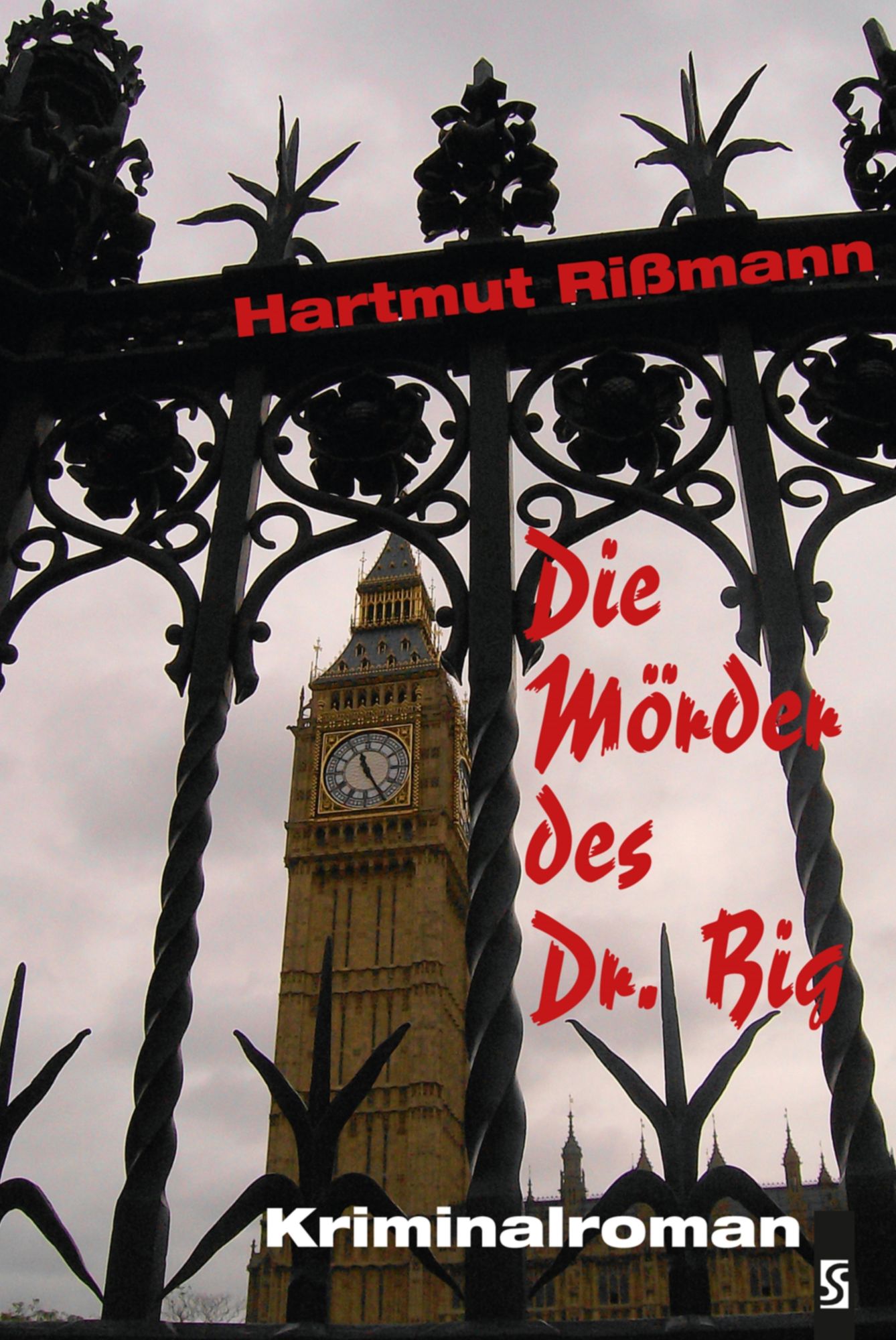 Die Mörder des Dr. Big: London Krimi