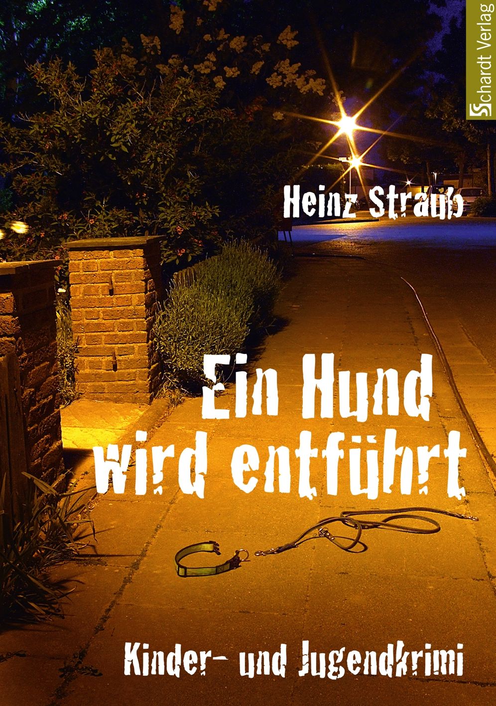 Ein Hund wird entführt: Kinderkrimi und Jugendkrimi