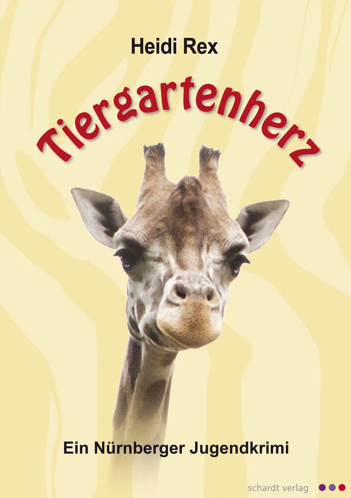 Tiergartenherz. Ein Nürnberger Jugendkrimi.