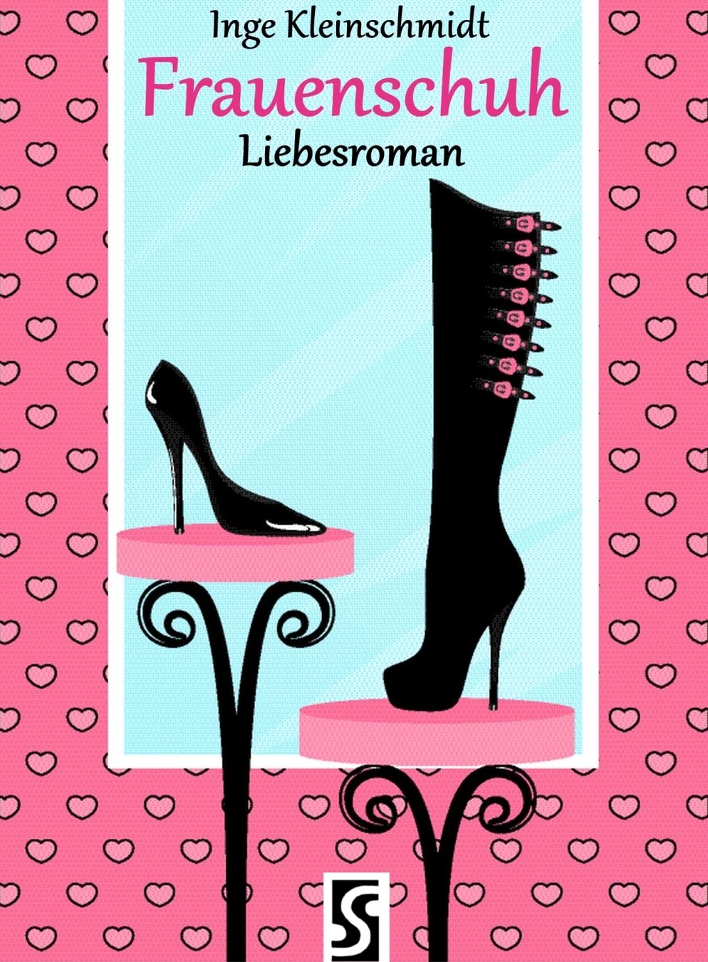 Frauenschuh. Turbulenter Liebesroman - Liebe, Glück, Leidenschaft und Eifersucht