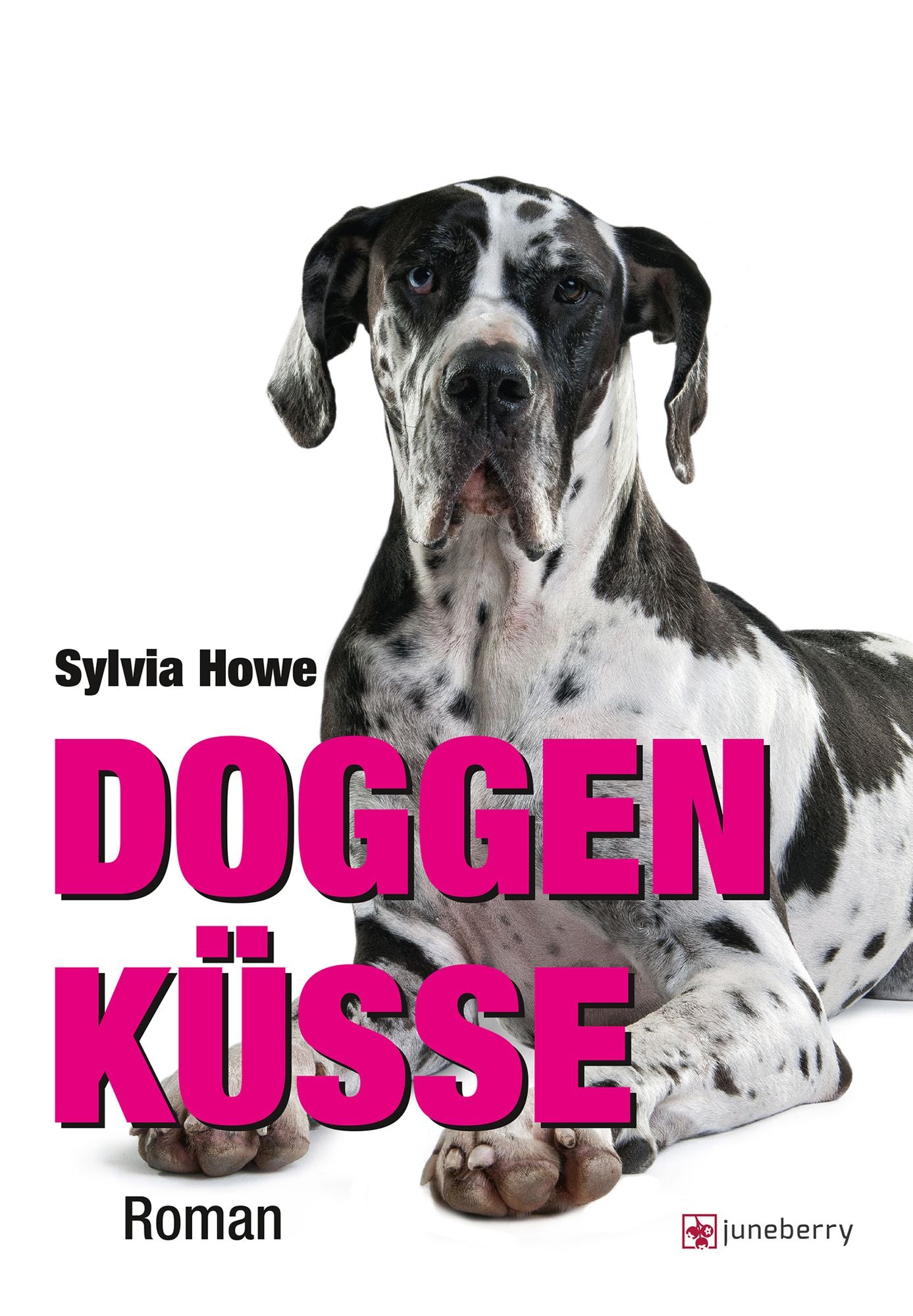 Doggenküsse: Roman