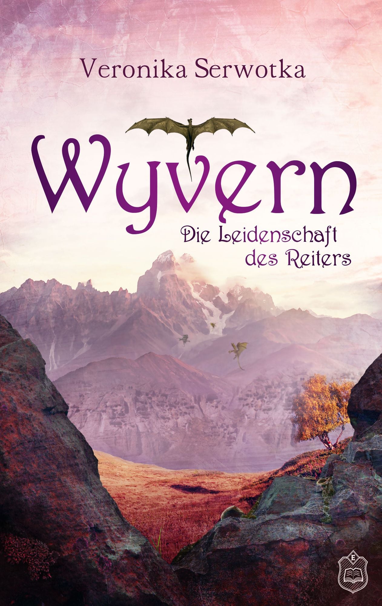 Wyvern: Die Leidenschaft des Reiters