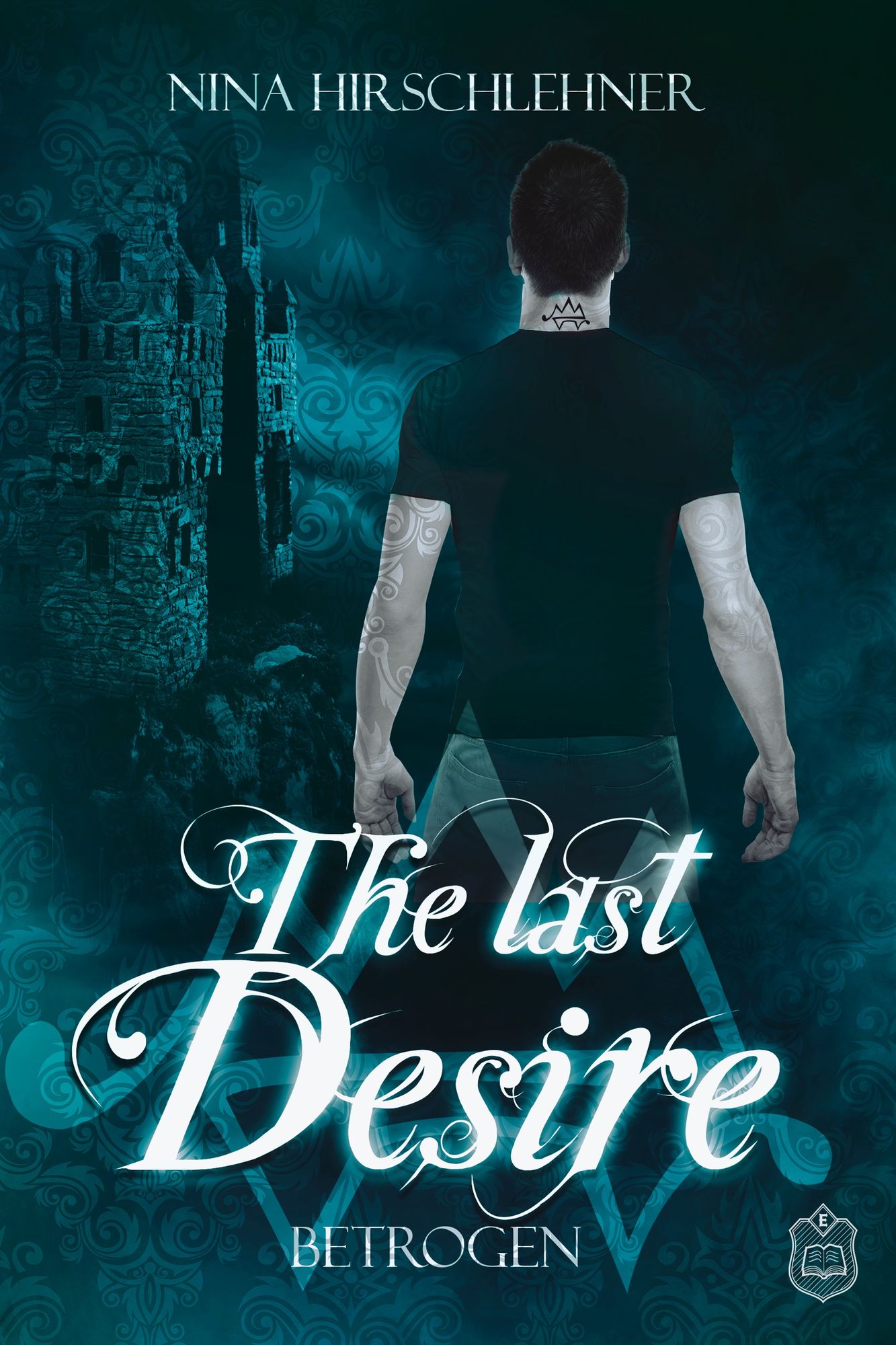 The Last Desire: Betrogen