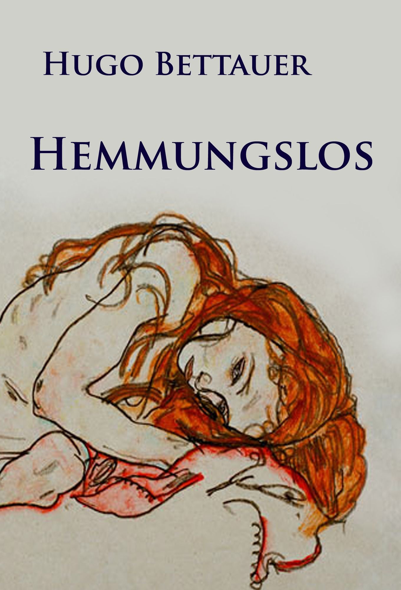 Hemmungslos - Zwanziger-Jahre-Wien-Krimi: original