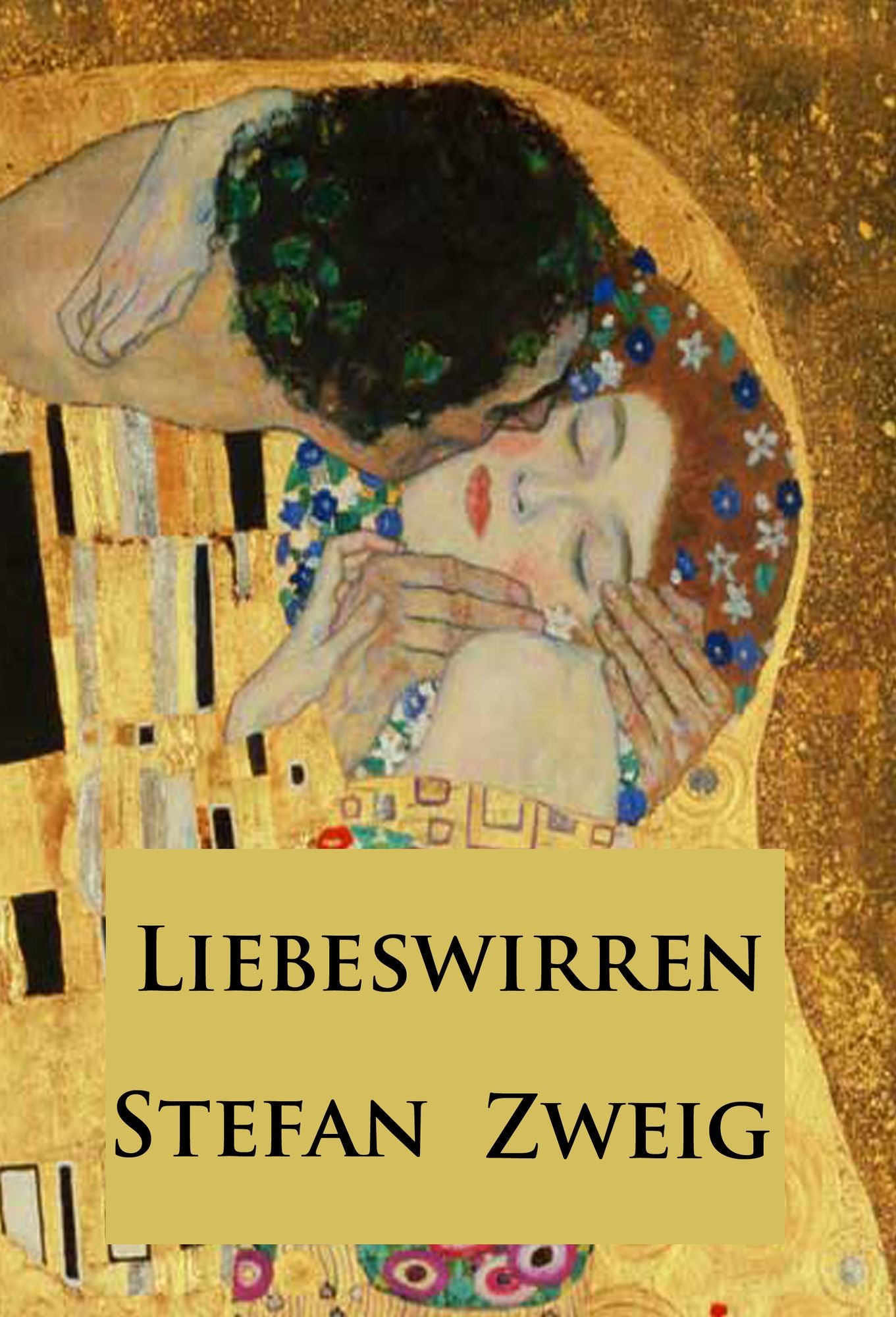 Liebeswirren: Erzählungen