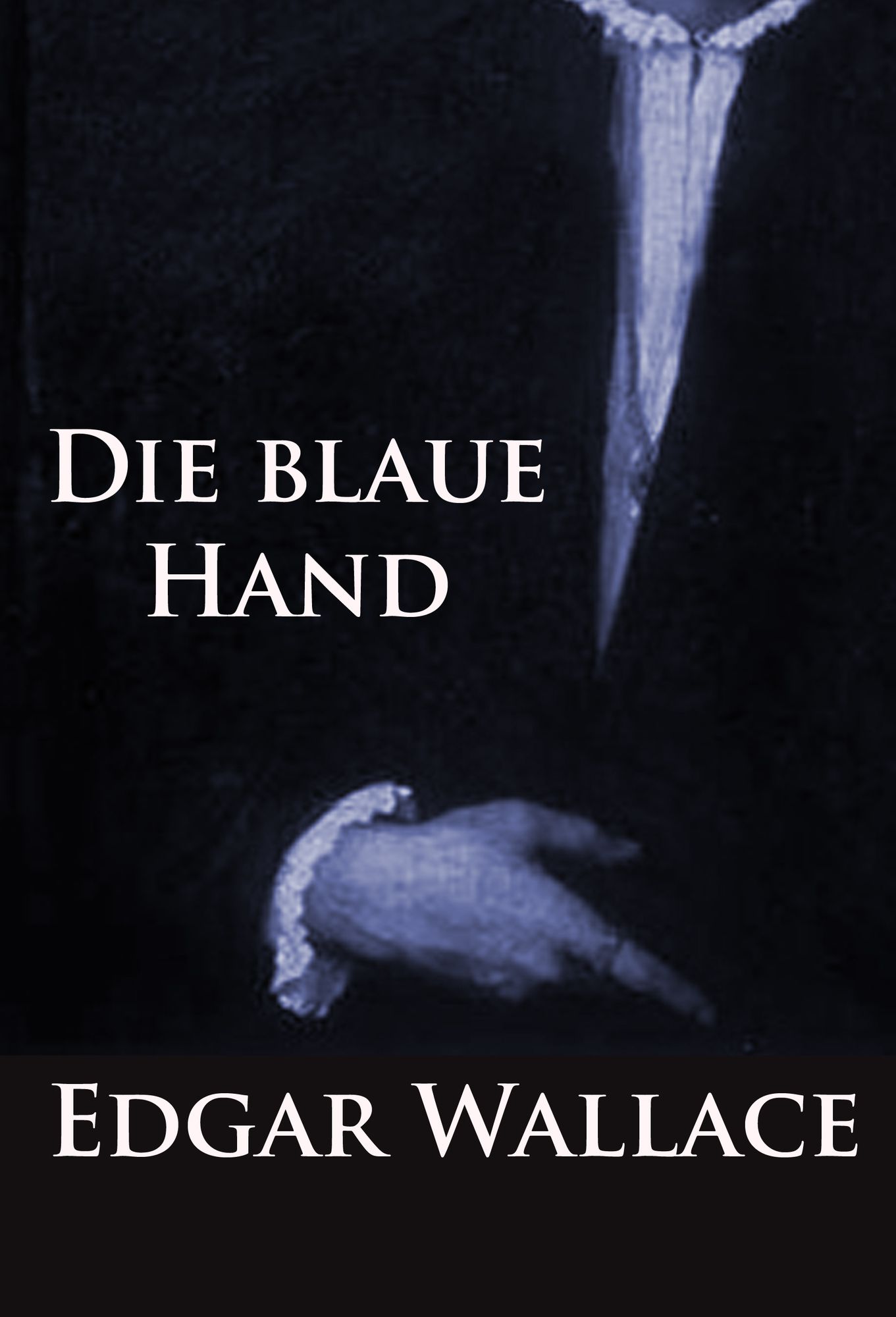 Die blaue Hand: Krimi-Klassiker