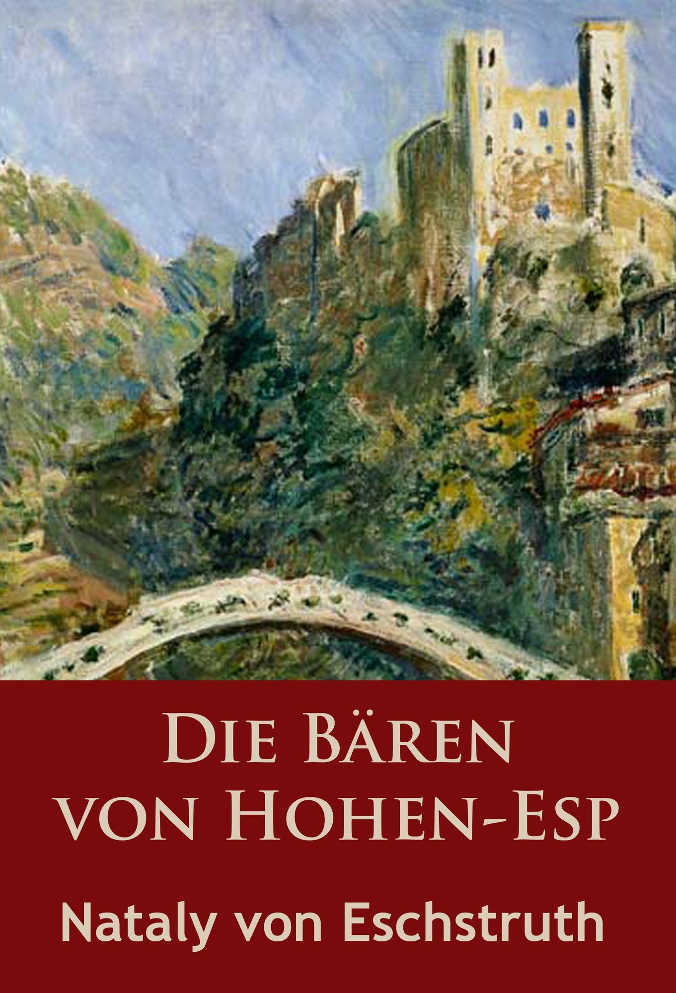 Die Bären von Hohen-Esp: historischer Roman