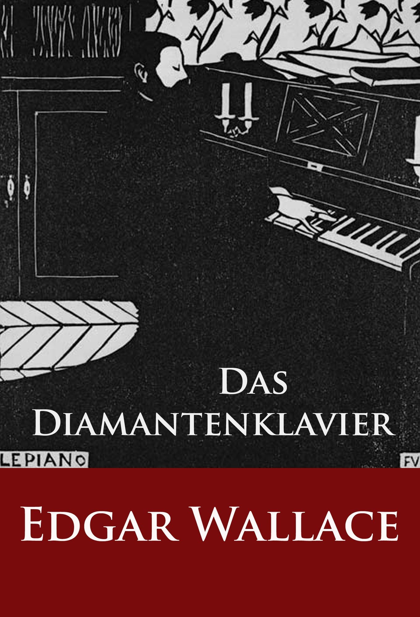Das Diamantenklavier: -