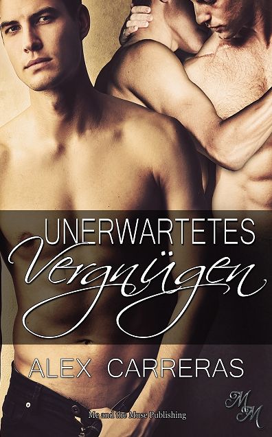 Unerwartetes Vergnügen