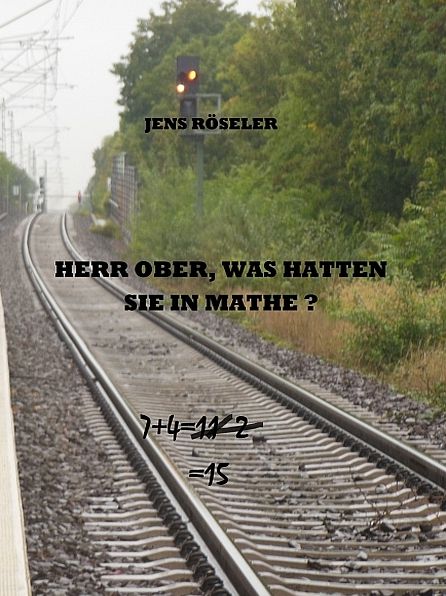 Herr Ober, was hatten Sie in Mathe?