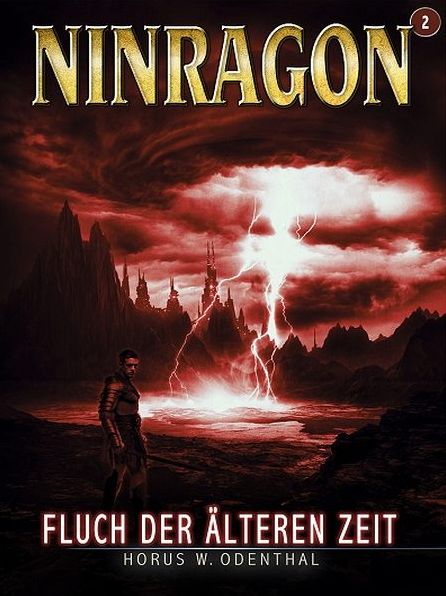 NINRAGON 02: Fluch der Älteren Zeit