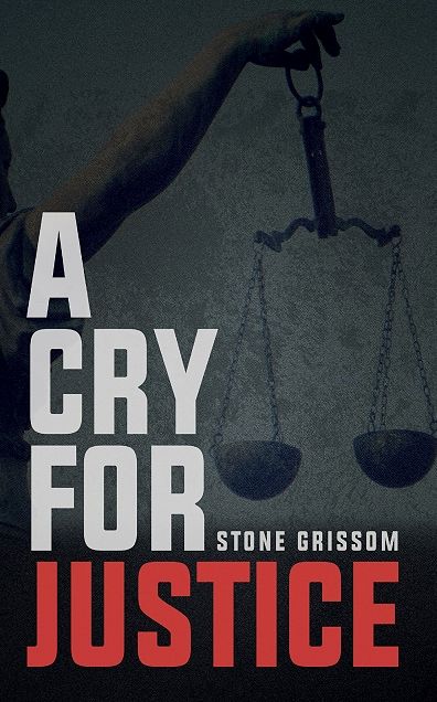 A Cry For Justice