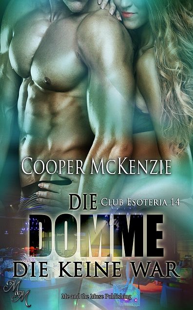 Die Domme die keine war