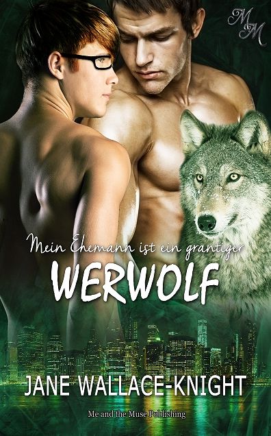 Mein Ehemann ist ein grantiger Werwolf (Band 3)
