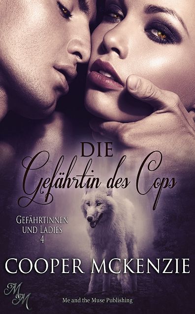 Die Gefährtin des Cops