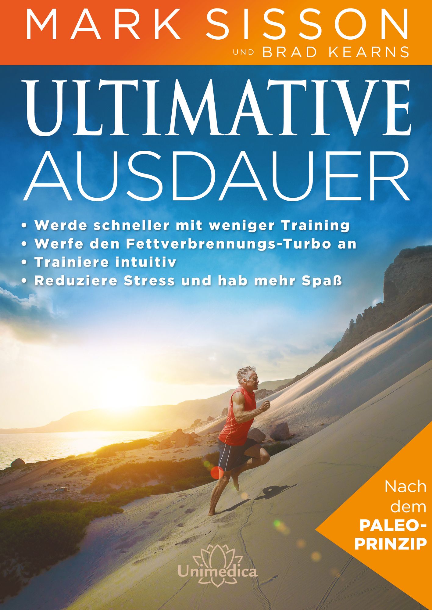 ULTIMATIVE AUSDAUER -E-Book: * Werde schneller mit weniger Training* Werf den Fettverbrennungs-Turbo an * Trainiere intuitiv* Reduziere Stress und hab mehr Spaß!