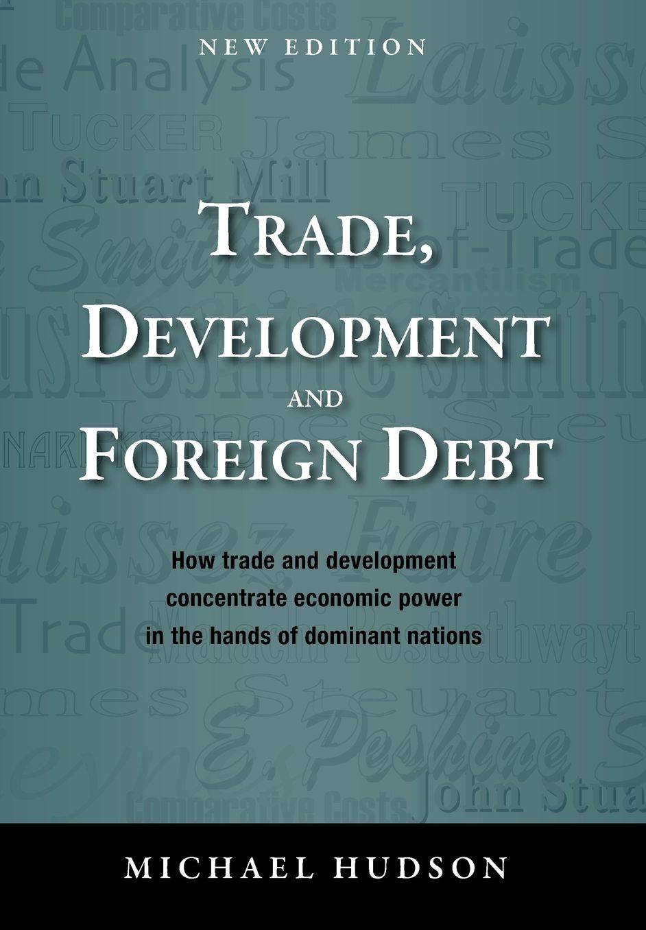 Trade, Development And Foreign Debt