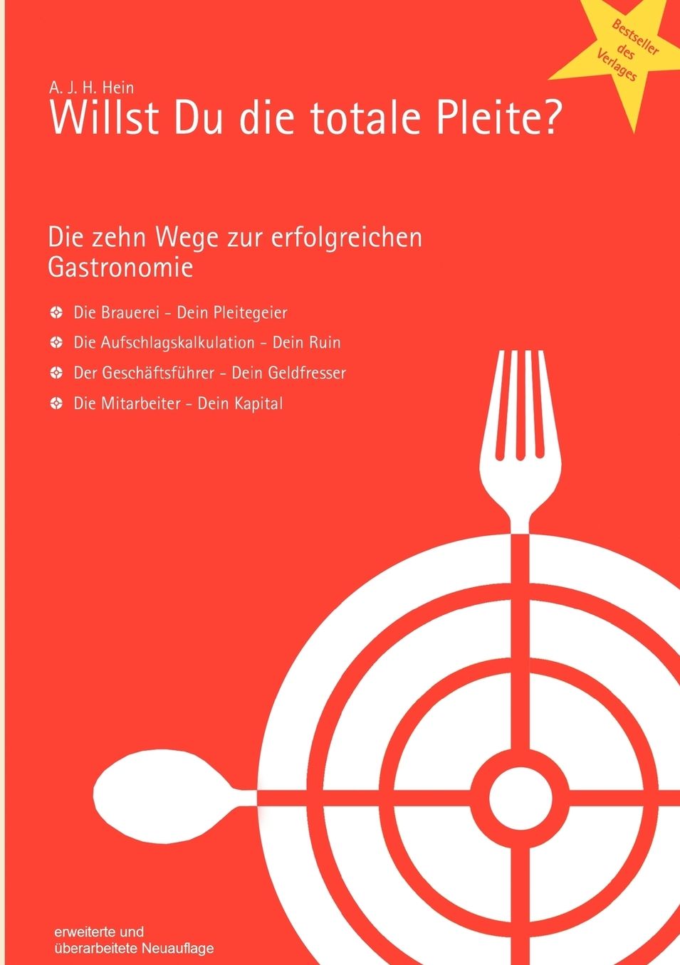 Willst Du die totale Pleite?