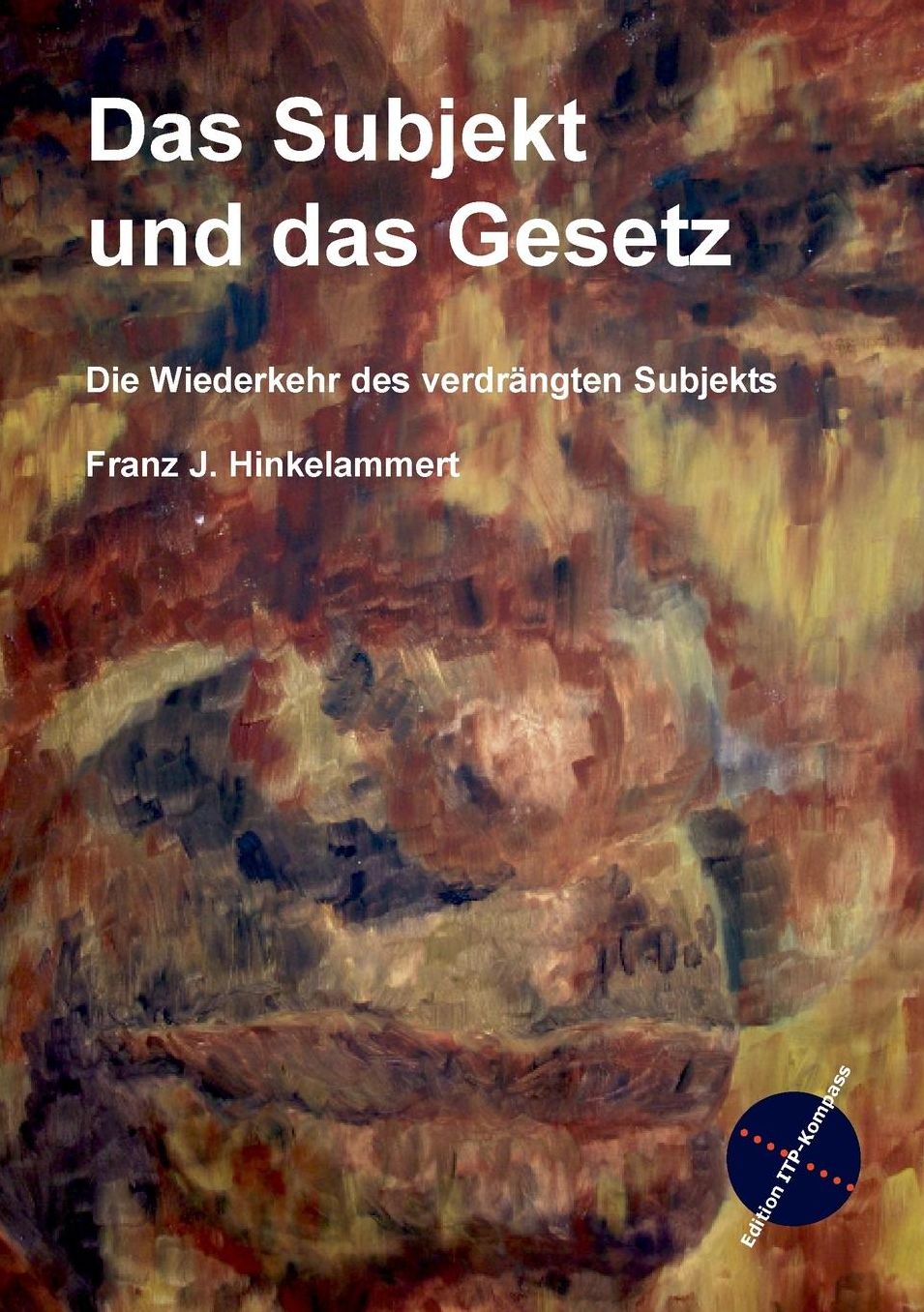 Das Subjekt Und Das Gesetz