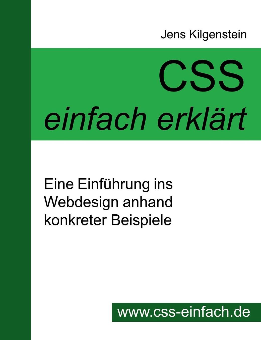 CSS Einfach Erklart - Eine Einfuhrung Ins Webdesign Anhand Konkreter Beispiele
