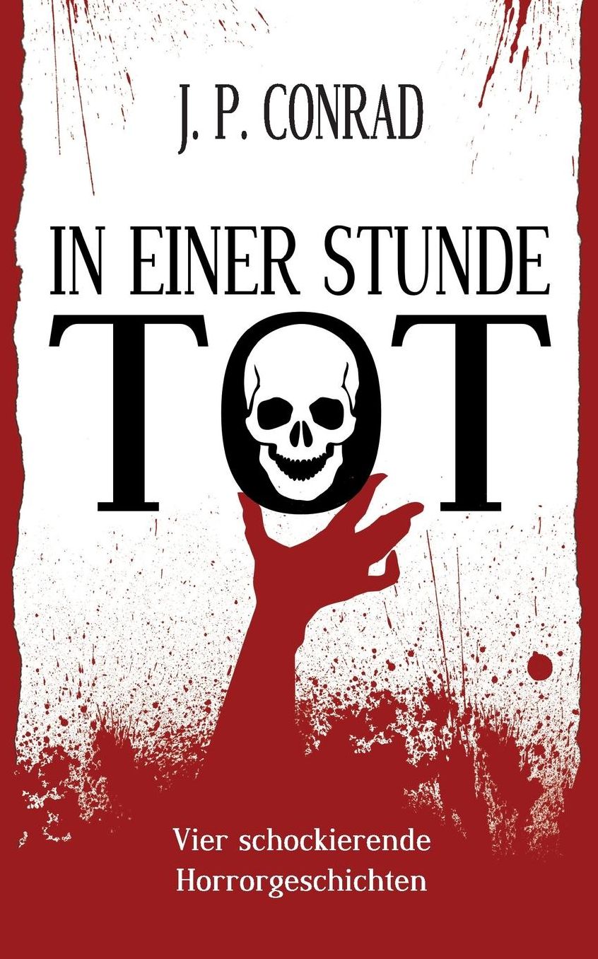 In einer Stunde tot