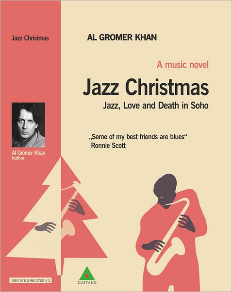 Jazz Christmas: Jazz, Love and Death in Soho