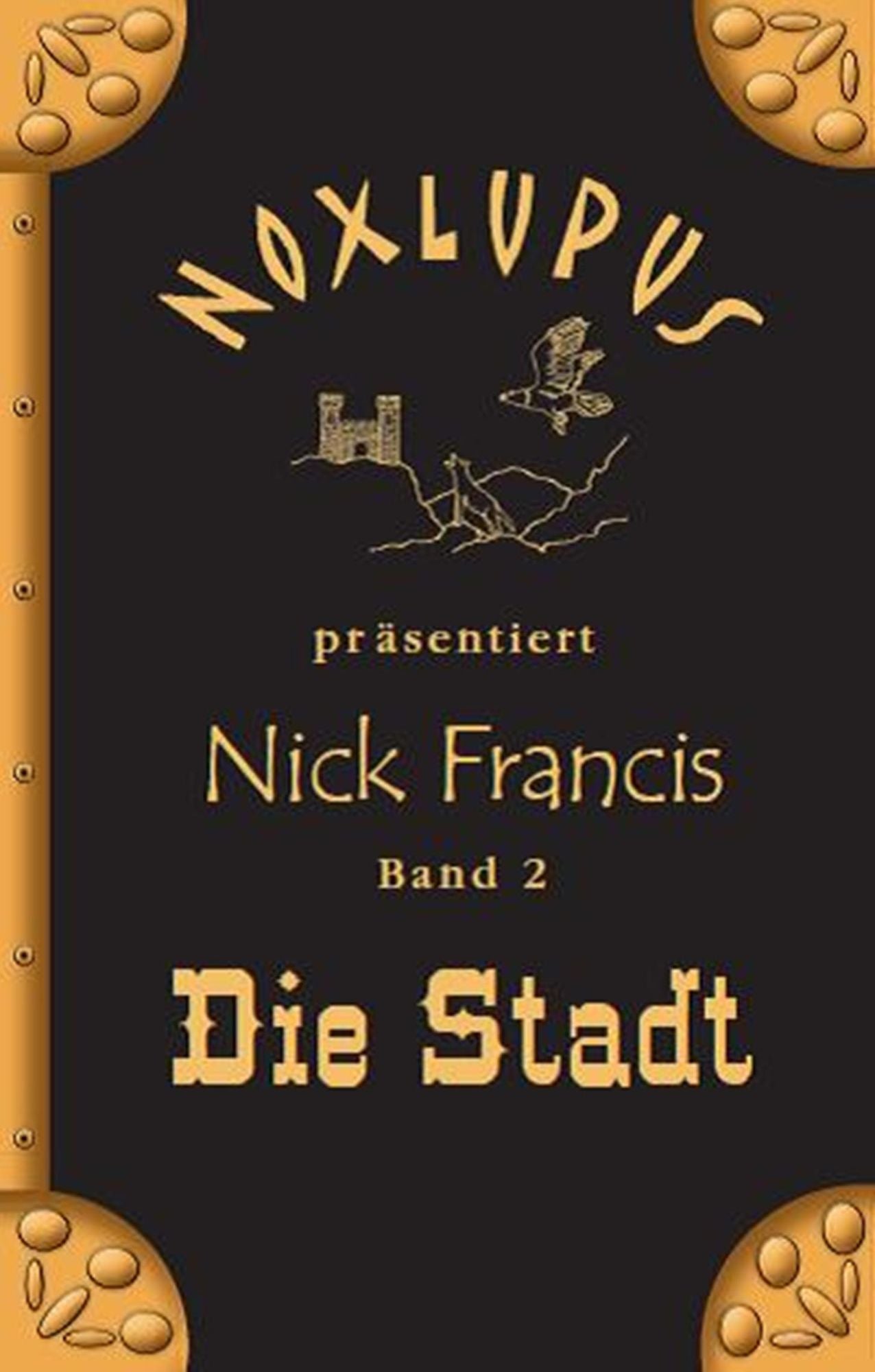 Nick Francis 2: Die Stadt