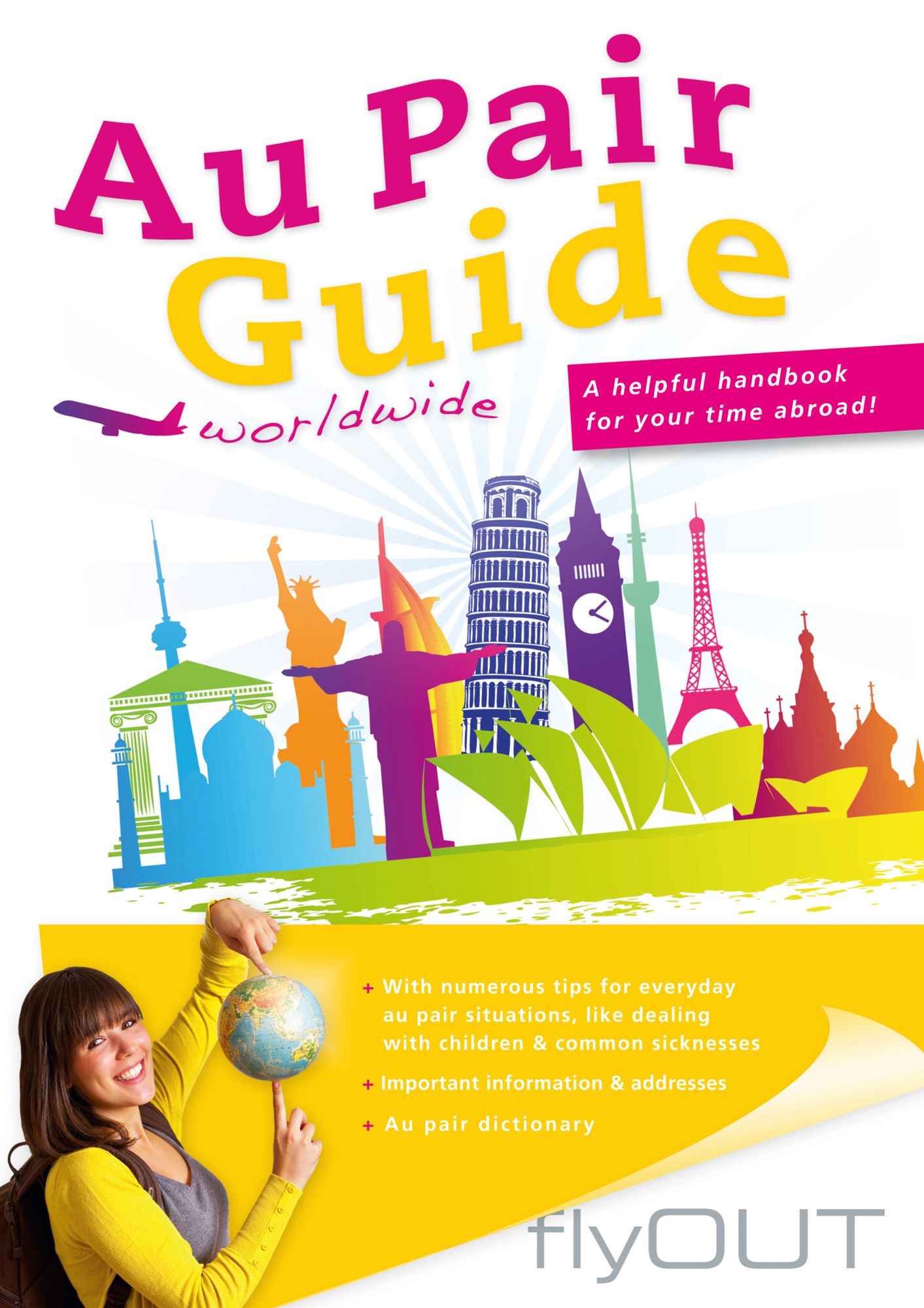 Au Pair Guide: A helpful handbook for your time abroad