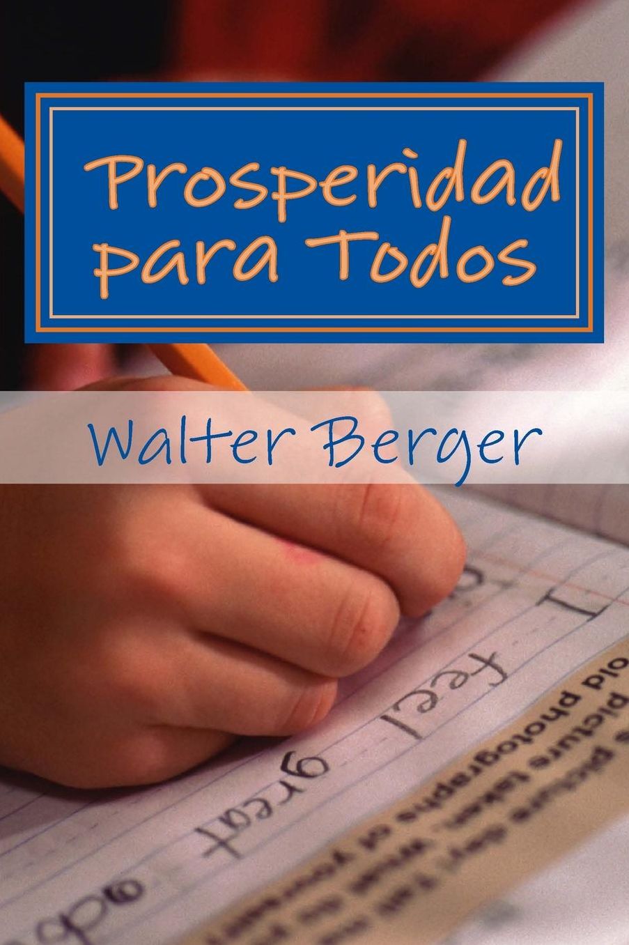Prosperidad para Todos: Si podemos! ... pero cómo y cuándo?