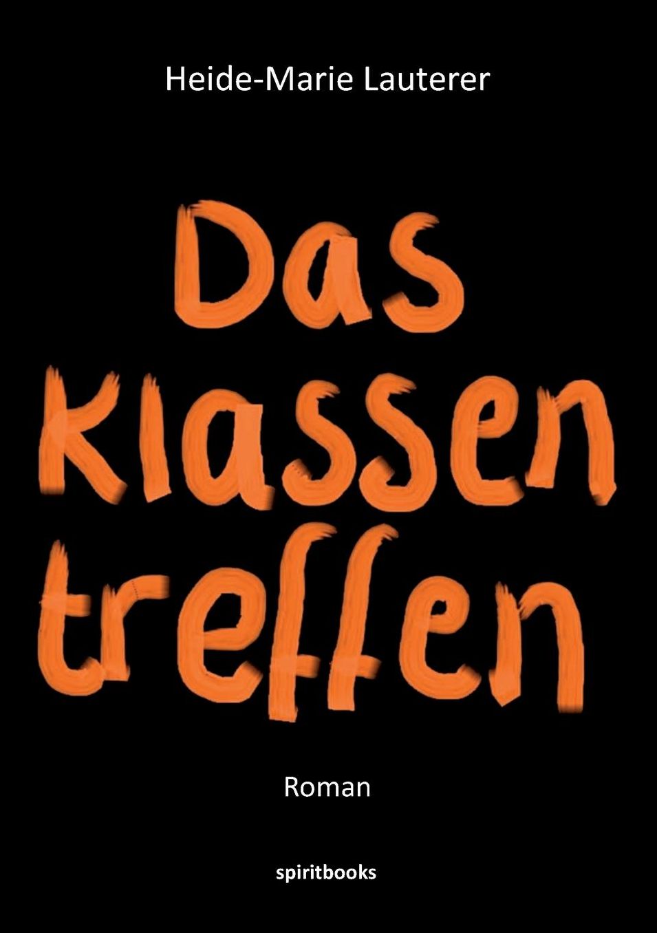 Das Klassentreffen