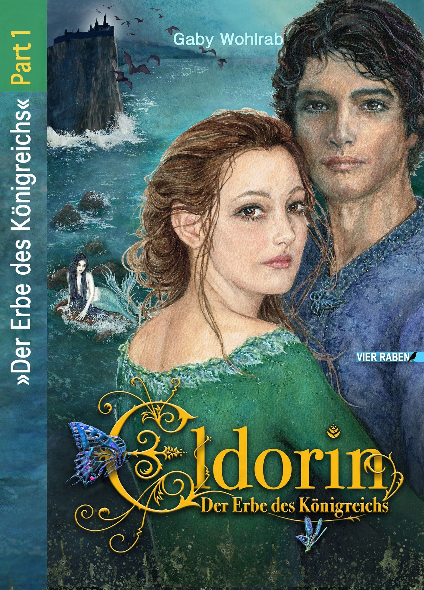 Eldorin: Der Erbe des Königreichs (Part 1)