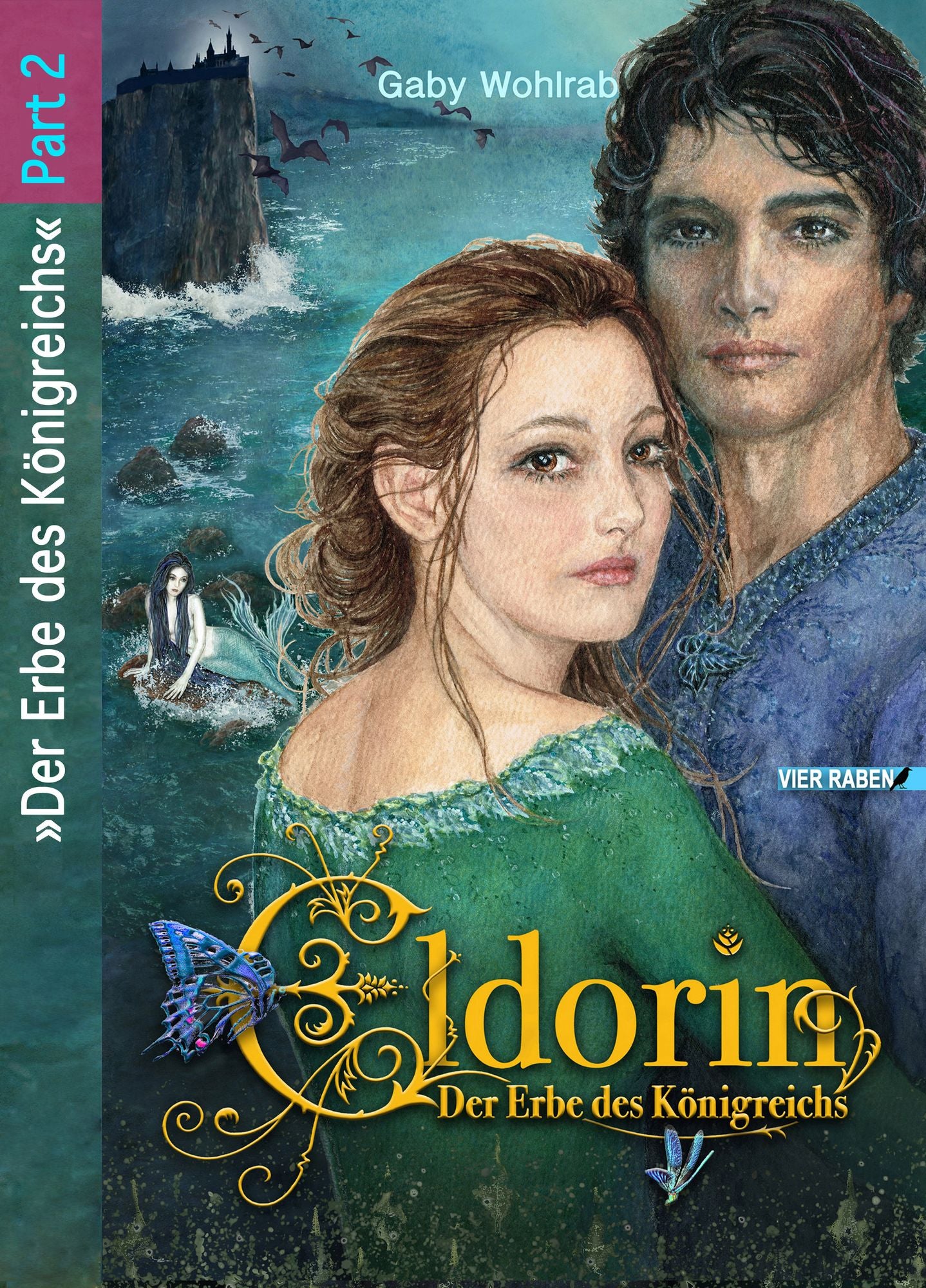 Eldorin: Der Erbe des Königreichs (Part 2)
