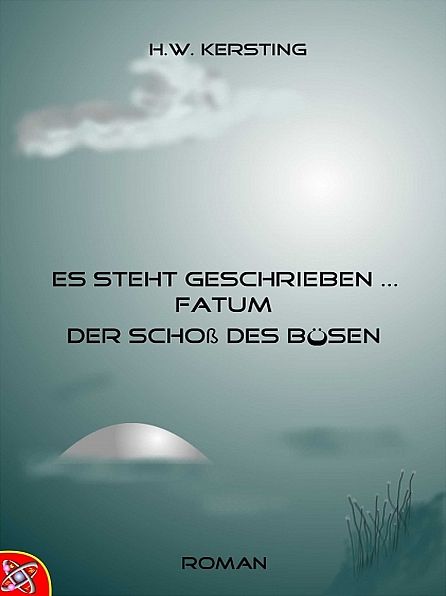 Es steht geschrieben ... FATUM (Bd. 2)