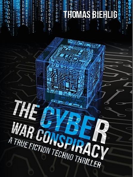 The Cyber War Conspiracy