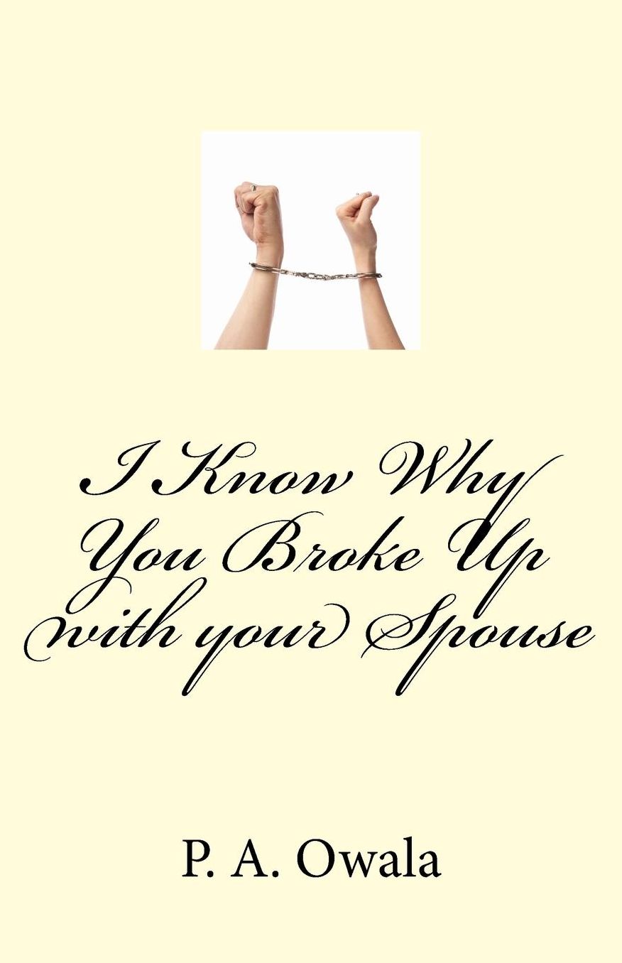 I Know Why You Broke Up with your Spouse
