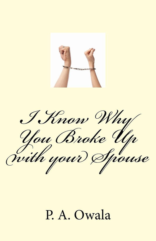 I Know Why You Broke Up with your Spouse