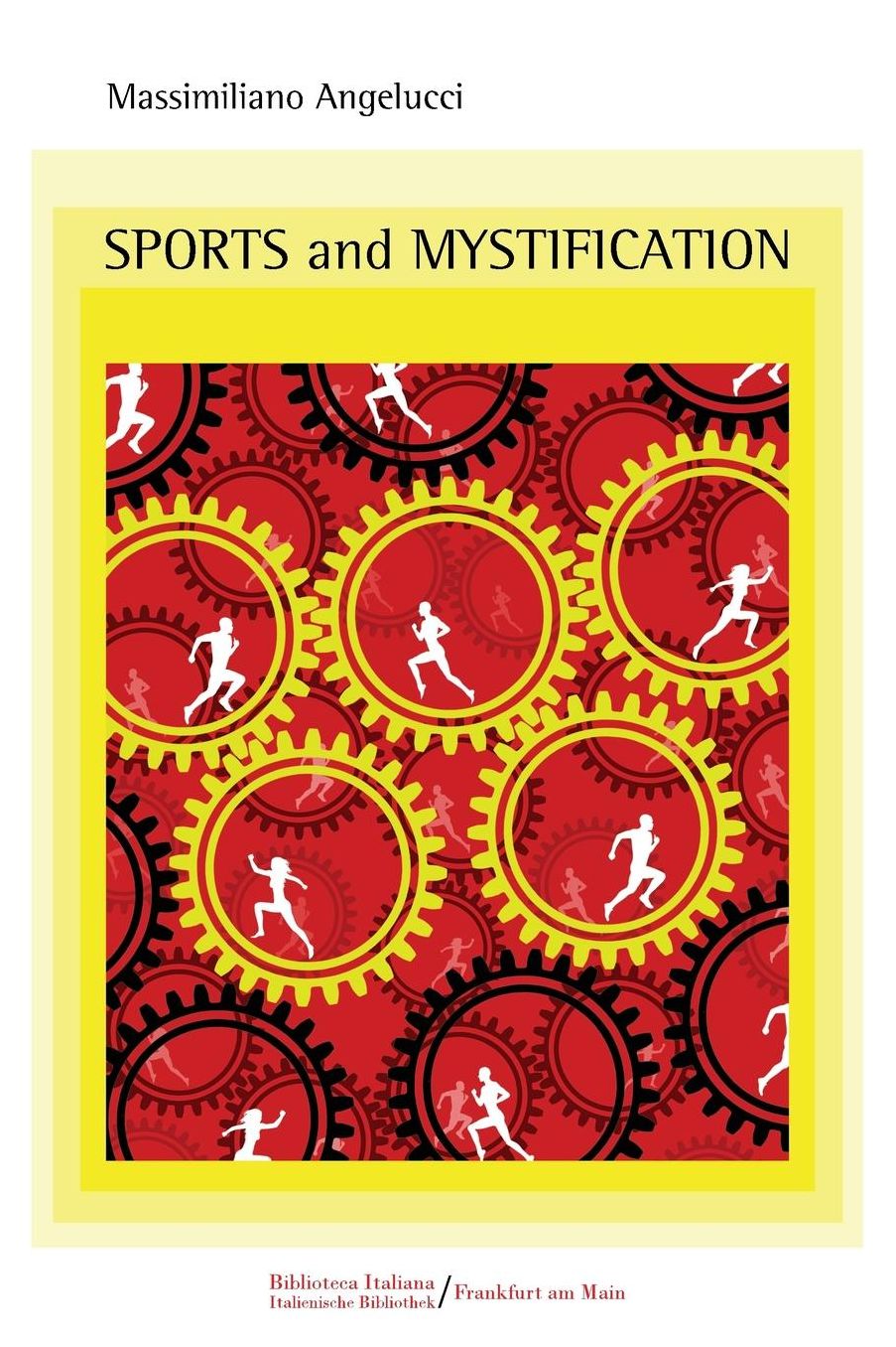 SPORTS AND MYSTIFICATION