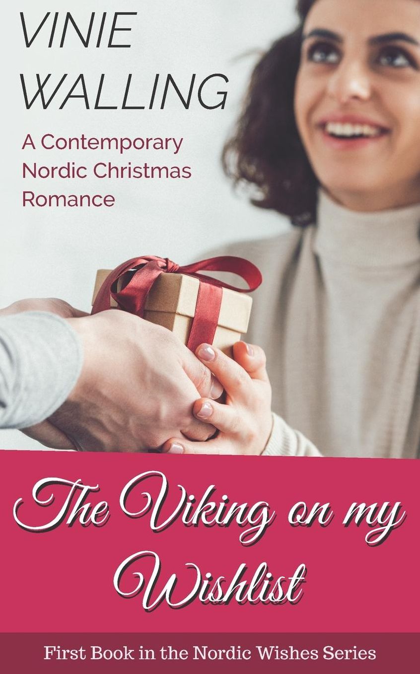 The Viking on my Wishlist: A Contemporary Nordic Christmas Romance